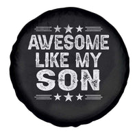 Awesome Like My Son Spare Tire Cover Funny Boy Dad Father's Day Gifts