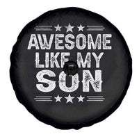 Awesome Like My Son Spare Tire Cover Funny Boy Dad Father's Day Gifts