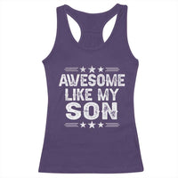 Awesome Like My Son Racerback Tank Top Funny Boy Dad Father's Day Gifts