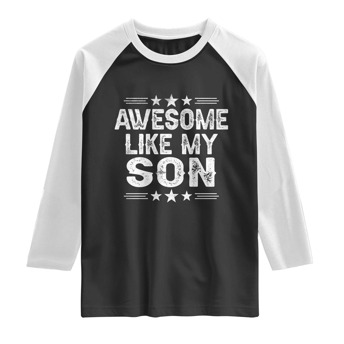 Awesome Like My Son Raglan Shirt Funny Boy Dad Father's Day Gifts