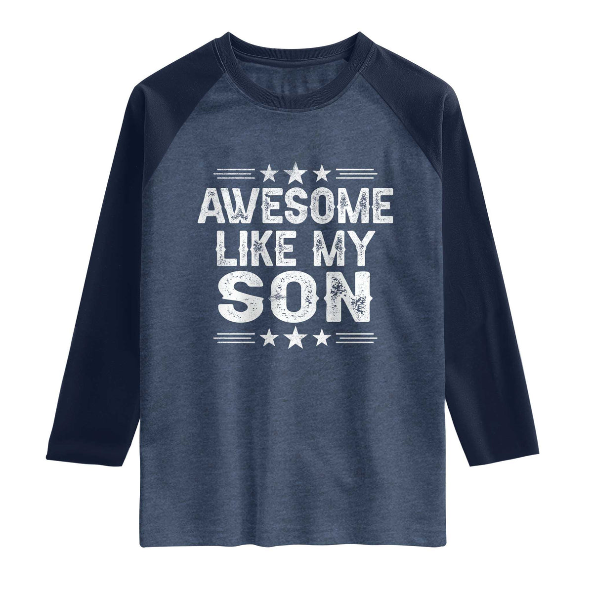 Awesome Like My Son Raglan Shirt Funny Boy Dad Father's Day Gifts