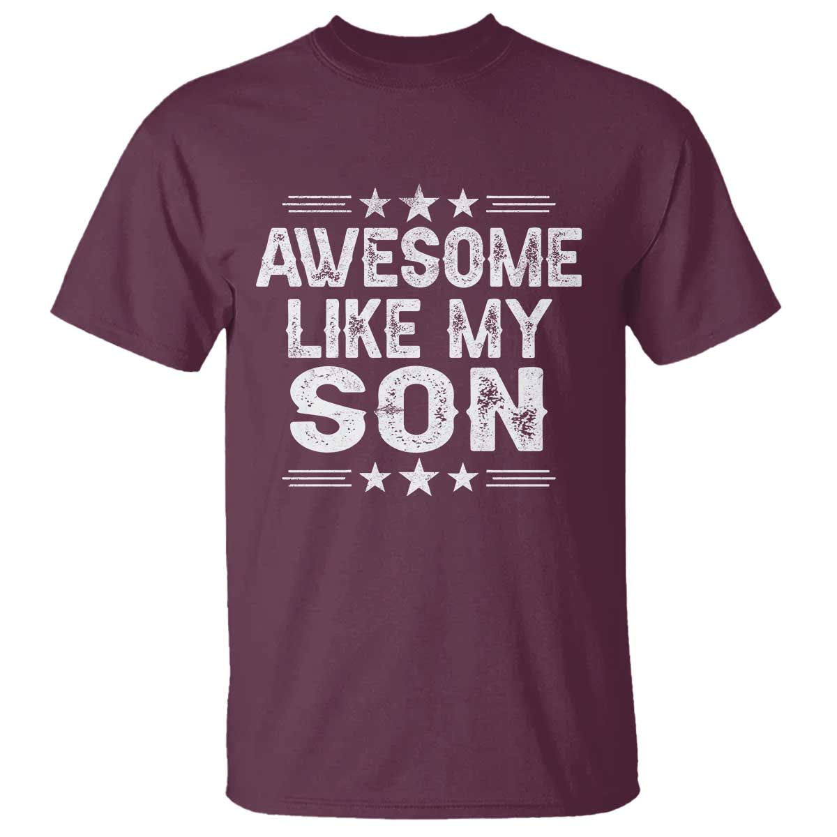 Awesome Like My Son T Shirt Funny Boy Dad Father's Day Gifts