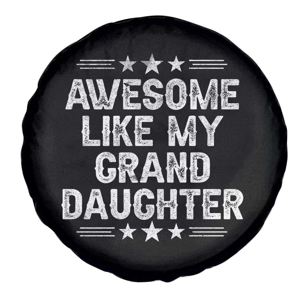 Awesome Like My Granddaughter Spare Tire Cover Funny Girl Grandpa Father's Day Gifts