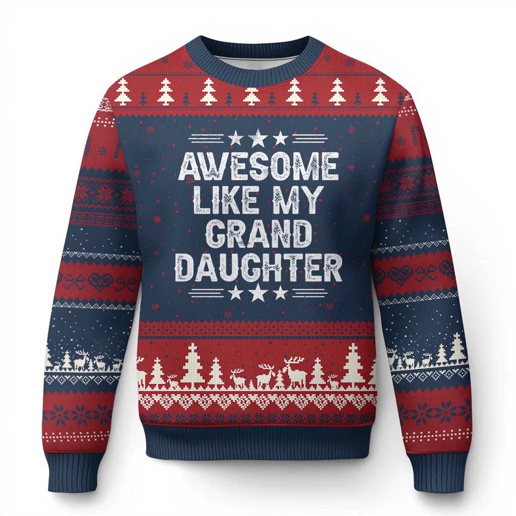 Awesome Like My Granddaughter Ugly Christmas Sweater Funny Girl Grandpa Father's Day Gifts