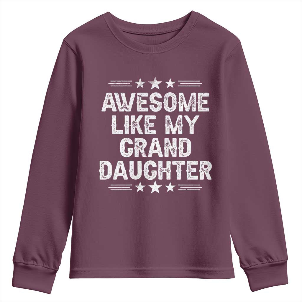 Awesome Like My Granddaughter Youth Sweatshirt Funny Girl Grandpa Father's Day Gifts