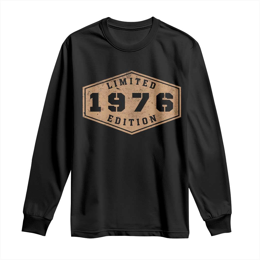 50th Birthday Long Sleeve Shirt 1976 Limited Edition Gifts For Turning 50