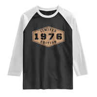 50th Birthday Raglan Shirt 1976 Limited Edition Gifts For Turning 50