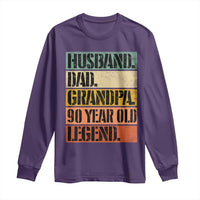 Husband Dad Grandpa 90 Year Old Legend Long Sleeve Shirt Funny 90th Birthday Fathers Day