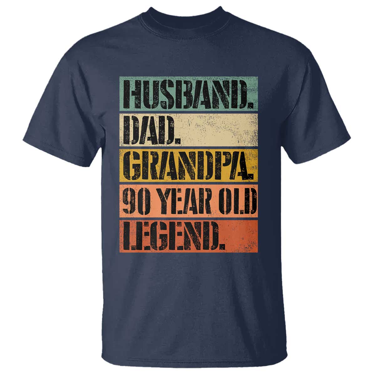 Husband Dad Grandpa 90 Year Old Legend T Shirt Funny 90th Birthday Fathers Day
