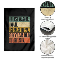 Husband Dad Grandpa 80 Year Old Legend Garden Flag Funny 80th Birthday Fathers Day