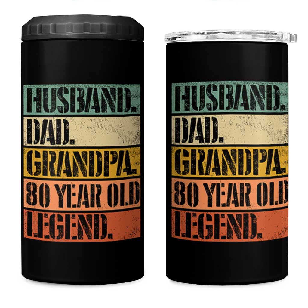 Husband Dad Grandpa 80 Year Old Legend 4 in 1 Can Cooler Tumbler Funny 80th Birthday Fathers Day