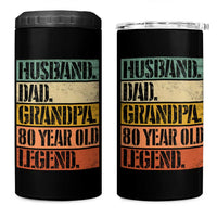Husband Dad Grandpa 80 Year Old Legend 4 in 1 Can Cooler Tumbler Funny 80th Birthday Fathers Day
