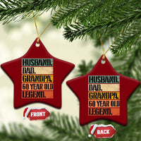 Husband Dad Grandpa 60 Year Old Legend Ceramic Ornament Funny 60th Birthday Fathers Day