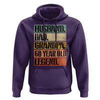 Husband Dad Grandpa 60 Year Old Legend Hoodie Funny 60th Birthday Fathers Day
