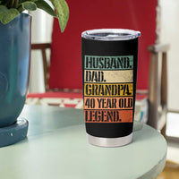 Husband Dad Grandpa 40 Year Old Legend Tumbler Cup Funny 40th Birthday Fathers Day