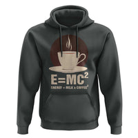 Funny Science Hoodie E=MC2 Energy Milk Coffee Formula - Wonder Print Shop