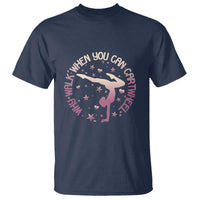 Gymnastic T Shirt Why Walk When You Can Cartwheel Gymnast - Wonder Print Shop