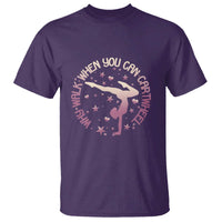 Gymnastic T Shirt Why Walk When You Can Cartwheel Gymnast - Wonder Print Shop