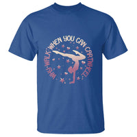 Gymnastic T Shirt Why Walk When You Can Cartwheel Gymnast - Wonder Print Shop