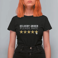 Delivery Driver T Shirt For Women Please Rate Five Star Food Dash Dash Grub Grocery Deliveries Rating App - Wonder Print Shop