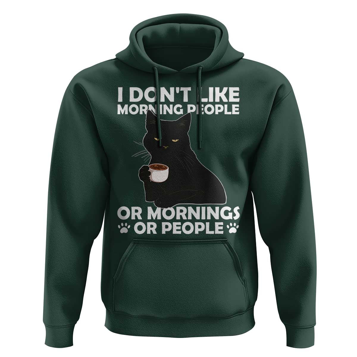 Sarcastic Cat Hoodie I Don't Like Morning People Mean Face With Coffee Cup - Wonder Print Shop