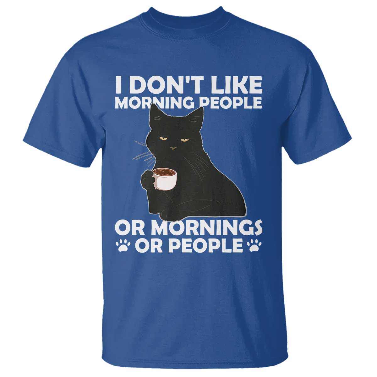 Sarcastic Cat T Shirt I Don't Like Morning People Mean Face With Coffee Cup - Wonder Print Shop