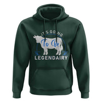 Funny Dairy Milk Hoodie It's Going To Be Legendairy Cow Joke Legendary - Wonder Print Shop