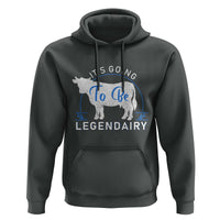 Funny Dairy Milk Hoodie It's Going To Be Legendairy Cow Joke Legendary - Wonder Print Shop