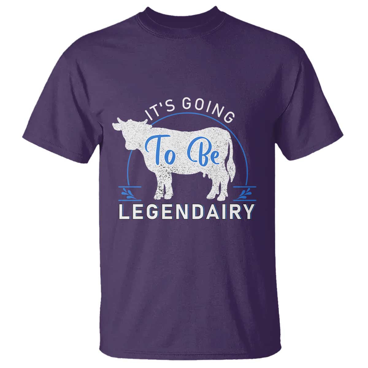 Funny Dairy Milk T Shirt It's Going To Be Legendairy Cow Joke Legendary - Wonder Print Shop