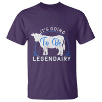 Funny Dairy Milk T Shirt It's Going To Be Legendairy Cow Joke Legendary - Wonder Print Shop