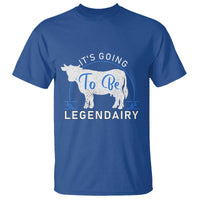 Funny Dairy Milk T Shirt It's Going To Be Legendairy Cow Joke Legendary - Wonder Print Shop