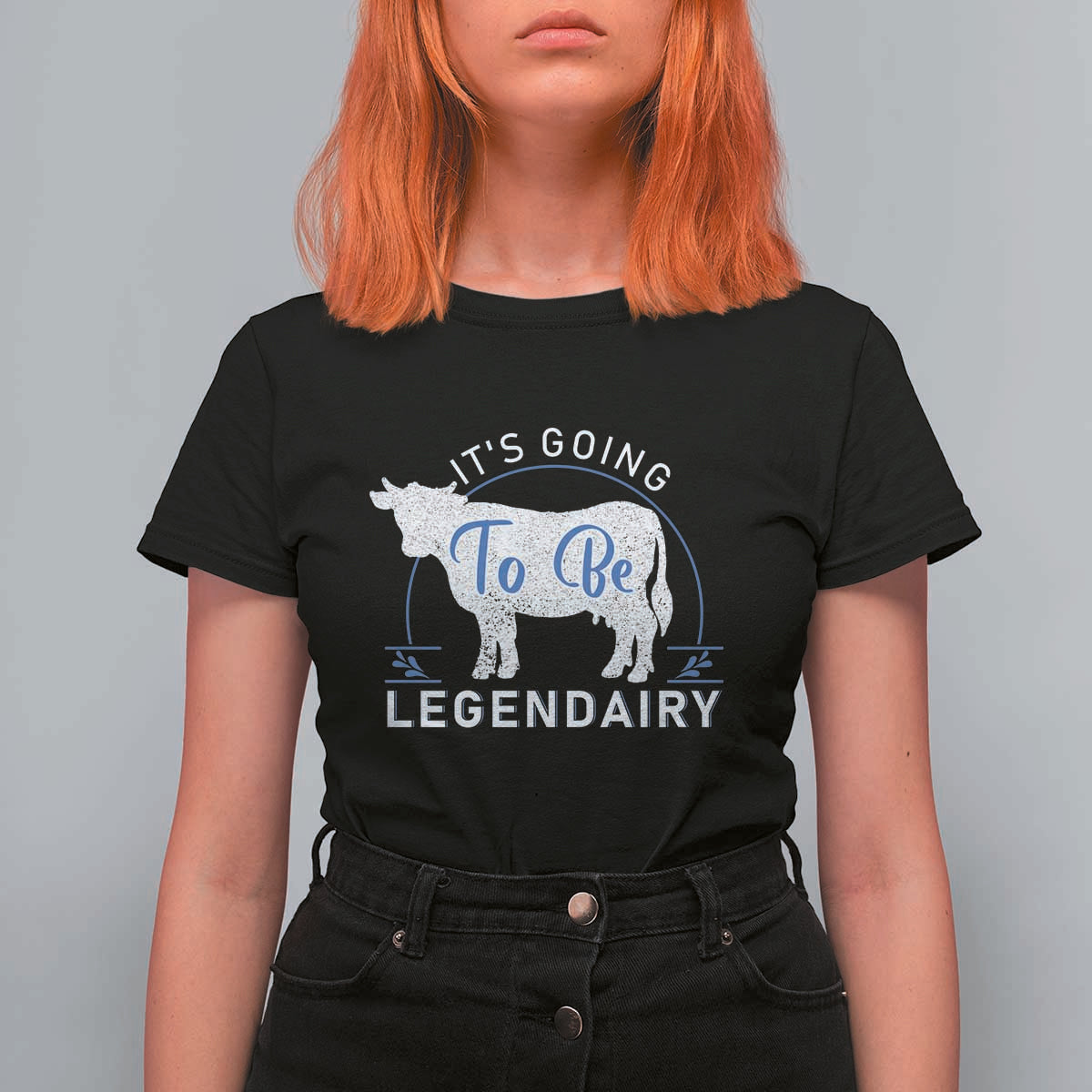 Funny Dairy Milk T Shirt For Women It's Going To Be Legendairy Cow Joke Legendary - Wonder Print Shop