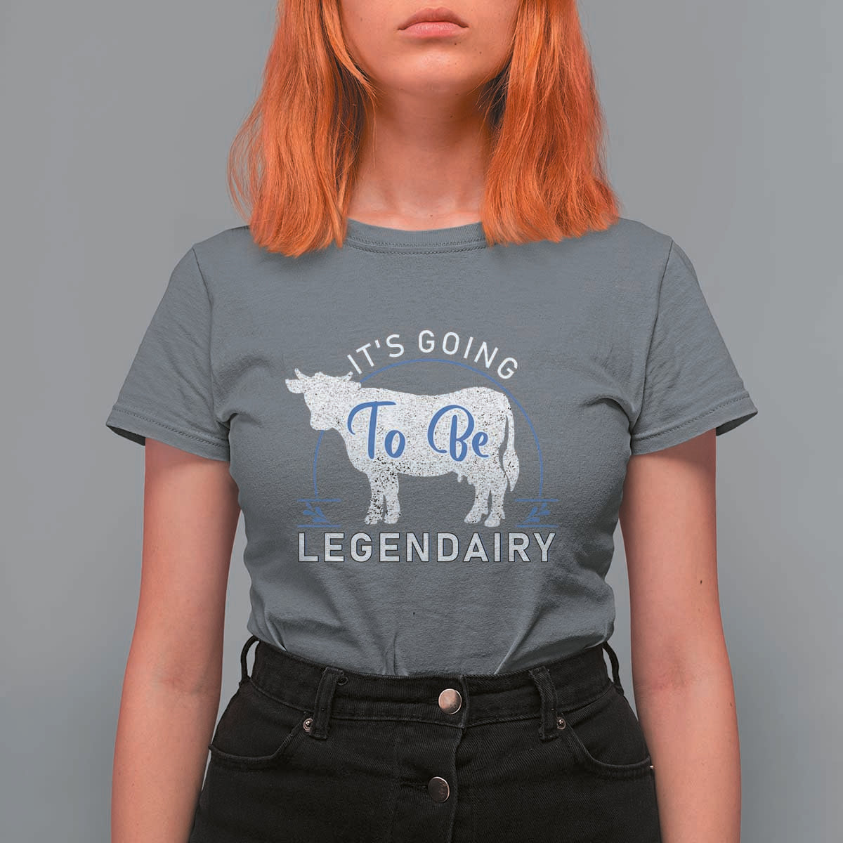 Funny Dairy Milk T Shirt For Women It's Going To Be Legendairy Cow Joke Legendary - Wonder Print Shop