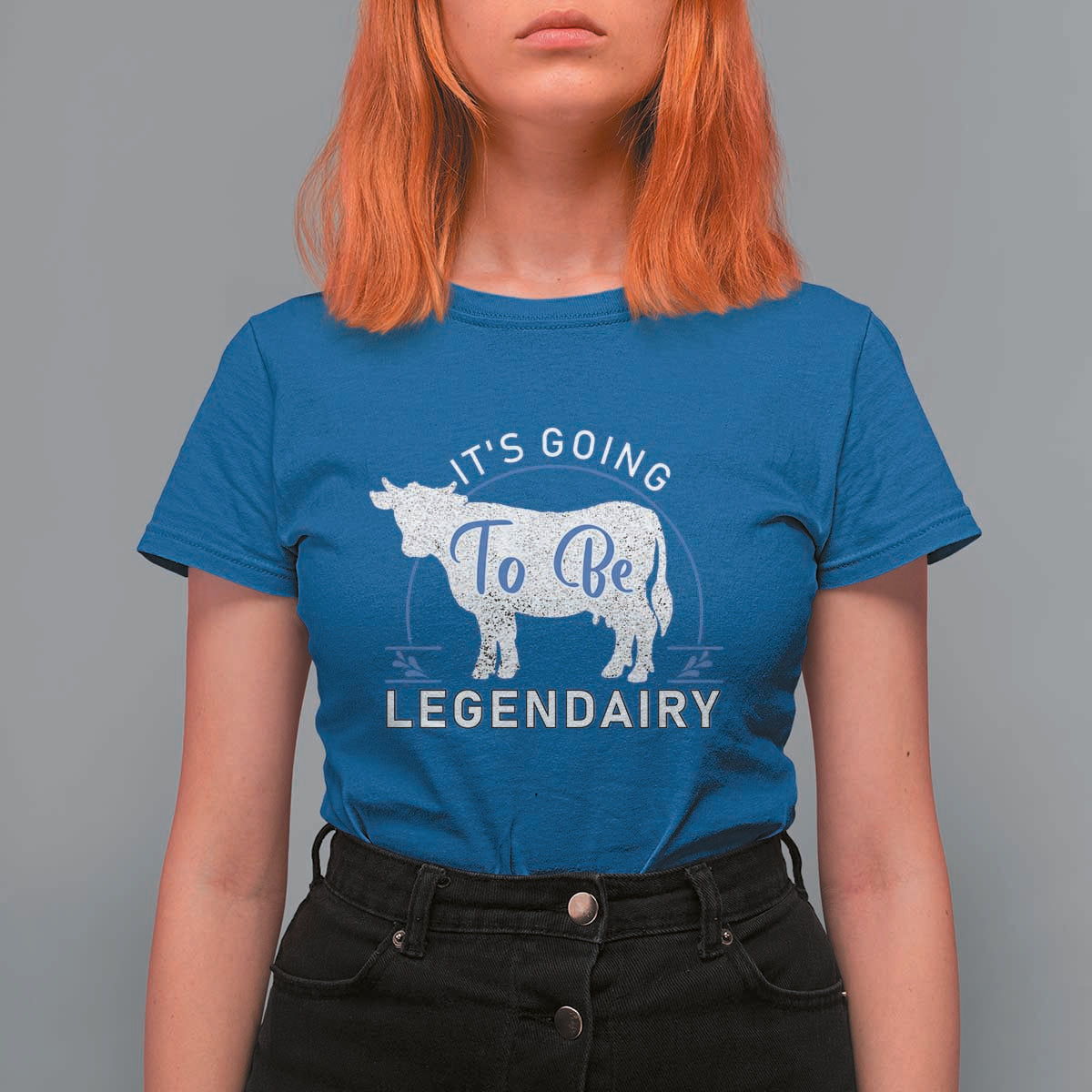 Funny Dairy Milk T Shirt For Women It's Going To Be Legendairy Cow Joke Legendary - Wonder Print Shop