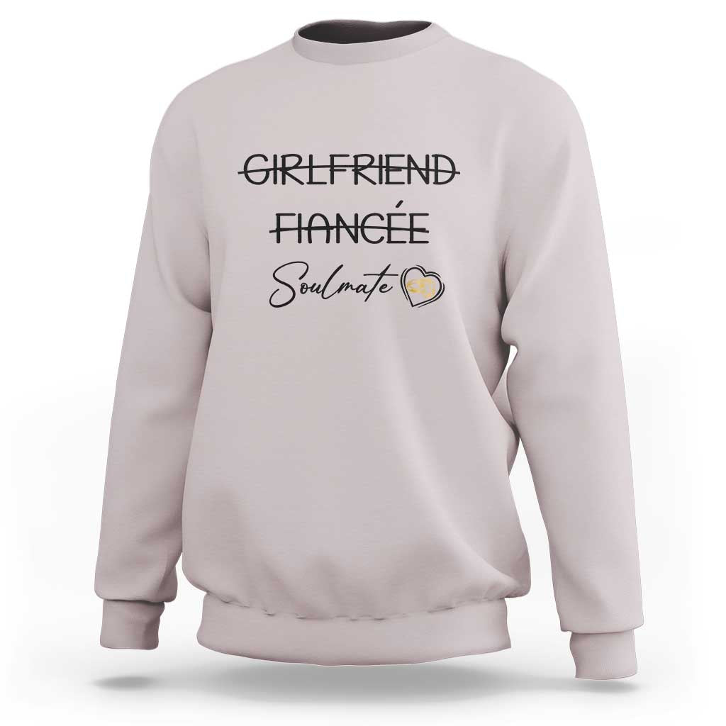 Funny Bride Sweatshirt Girlfriend Fiance Soulmate Engagement Honeymoon Vacation Diamond Ring - Wonder Print Shop