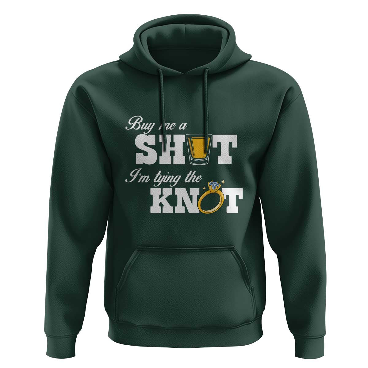 Buy Me A Shot I'm Tying The Knot Hoodie Bachelorette Party Diamond Ring - Wonder Print Shop
