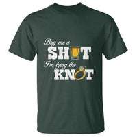 Buy Me A Shot I'm Tying The Knot T Shirt Bachelorette Party Diamond Ring - Wonder Print Shop