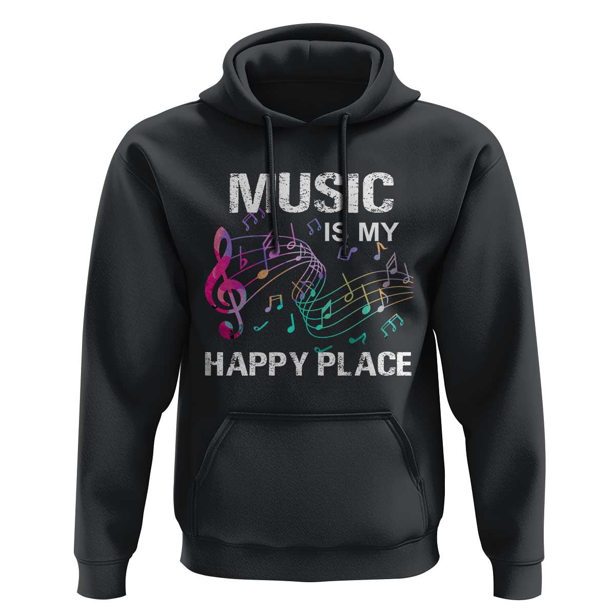 Music Is My Happy Place Hoodie Music Sheet Note Novelty Inspiring - Wonder Print Shop