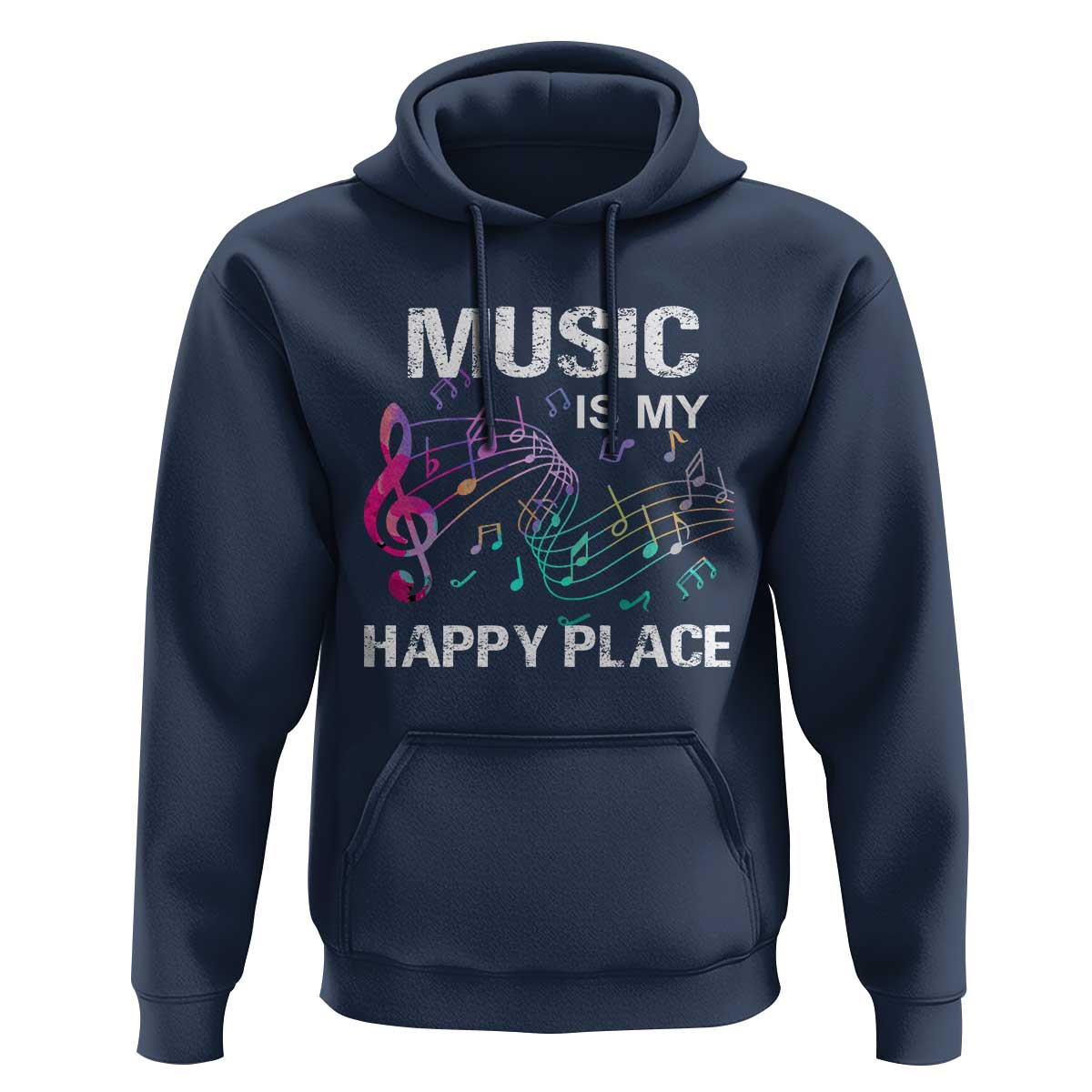 Music Is My Happy Place Hoodie Music Sheet Note Novelty Inspiring - Wonder Print Shop