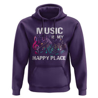 Music Is My Happy Place Hoodie Music Sheet Note Novelty Inspiring - Wonder Print Shop