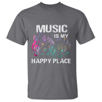 Music Is My Happy Place T Shirt Music Sheet Note Novelty Inspiring - Wonder Print Shop