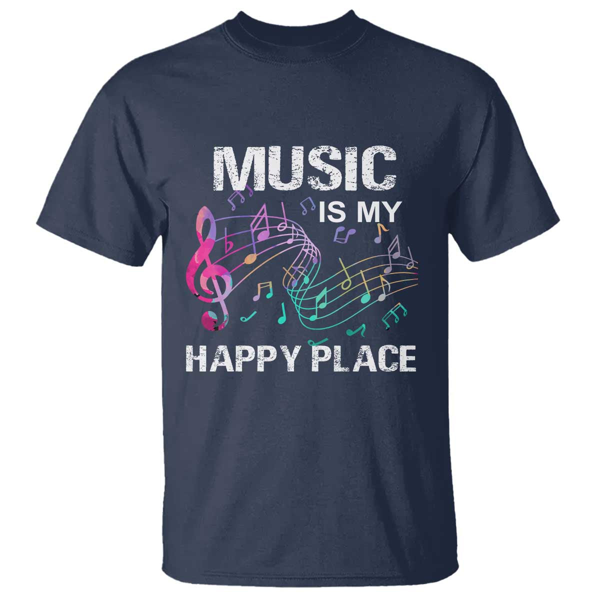 Music Is My Happy Place T Shirt Music Sheet Note Novelty Inspiring - Wonder Print Shop