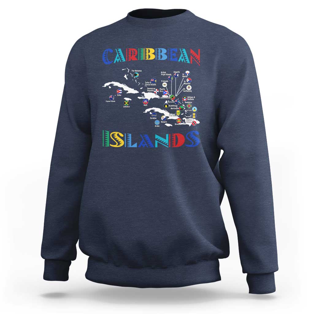 Caribbean Islands Sweatshirt Caribbean Sea Tour Map Flag - Wonder Print Shop
