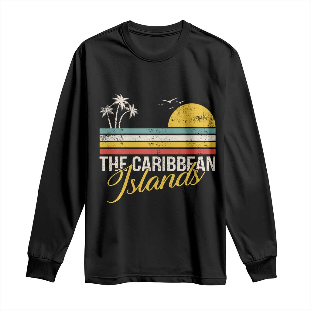The Caribbean Islands Long Sleeve Shirt Retro Vacation Beach Caribbean Sea Tour - Wonder Print Shop