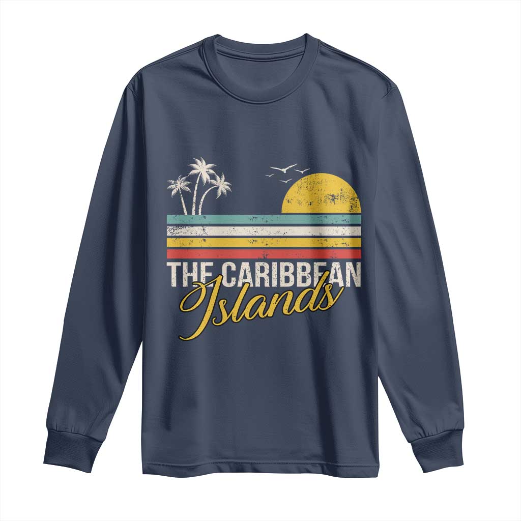 The Caribbean Islands Long Sleeve Shirt Retro Vacation Beach Caribbean Sea Tour - Wonder Print Shop