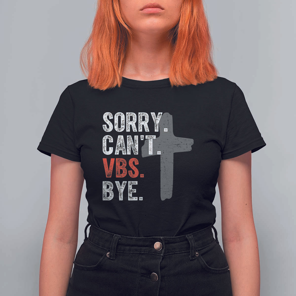 Funny Sorry Can't VBS Bye T Shirt For Women VBS Cross