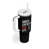 Funny Sorry Can't VBS Bye Tumbler With Handle VBS Cross