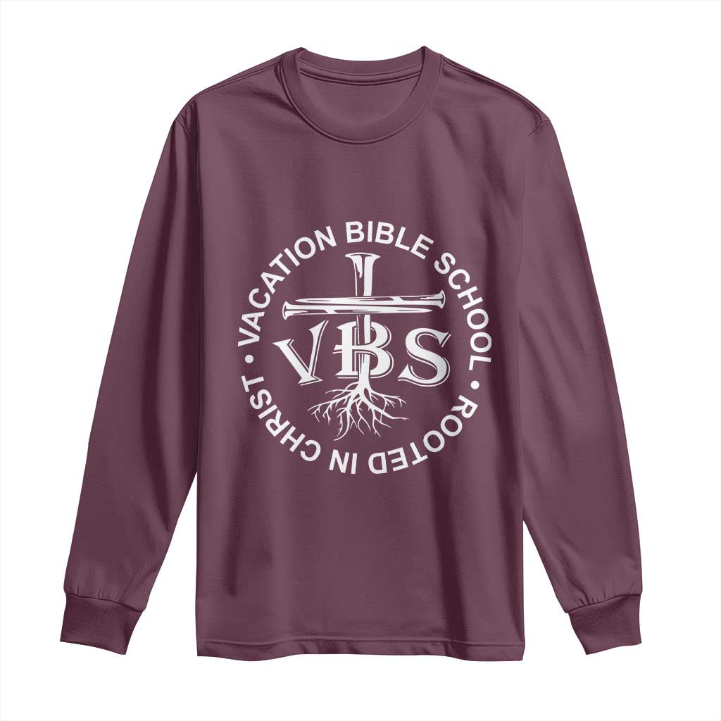 Funny VBS Vacation Bible School Rooted In Christ Long Sleeve Shirt