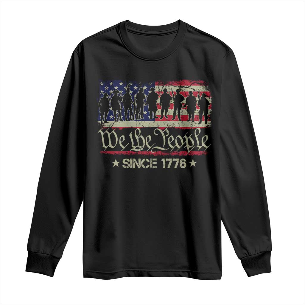 We The People Since 1776 Long Sleeve Shirt US Military Army Birthday Vintage American Flag