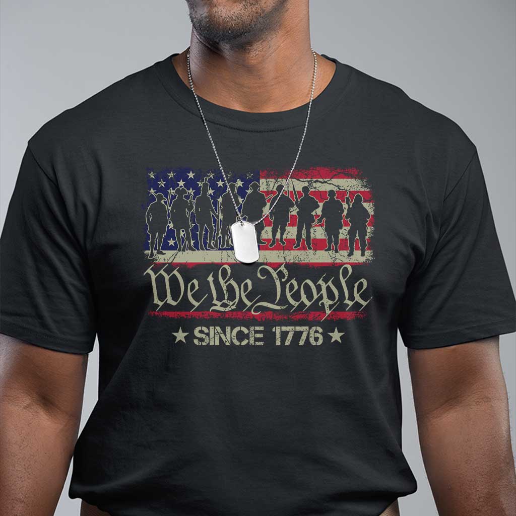 We The People Since 1776 T Shirt US Military Army Birthday Vintage American Flag
